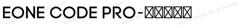eOne Code Pro字体转换